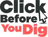 Click Before You Dig